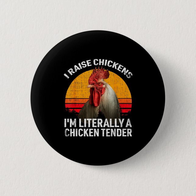 Chapa Redonda De 5 Cm Retro Funny Chicken Lover Gift – I Raise Chickens  (Anverso)