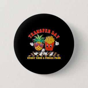 Chapa Redonda De 5 Cm Retro Groovy Transfer Day Vibes pegajosas Ivf Pare