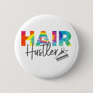 Chapa Redonda De 5 Cm Retro Hair Hustler Tie Dye Hair Stylist