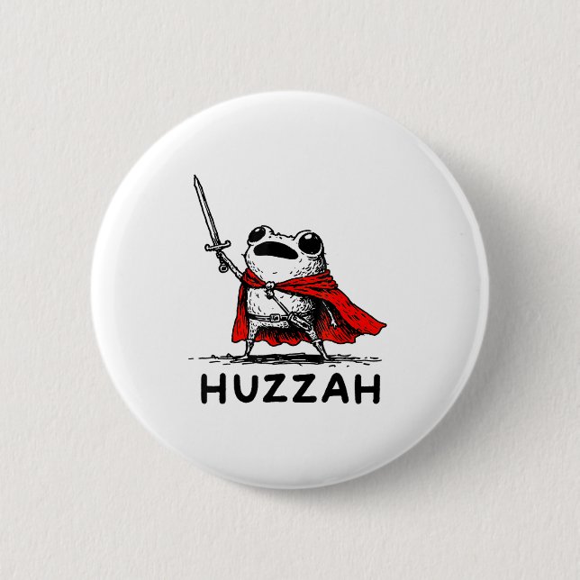 Chapa Redonda De 5 Cm Retro Huzzah Frog Knight Funny Sword Meme Quote  (Anverso)