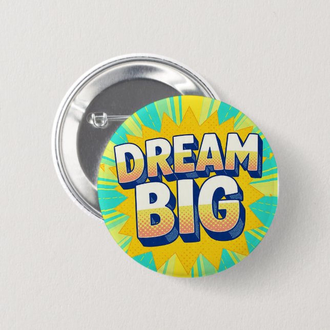 Chapa Redonda De 5 Cm Retro lettering dream big text (Anverso y reverso)