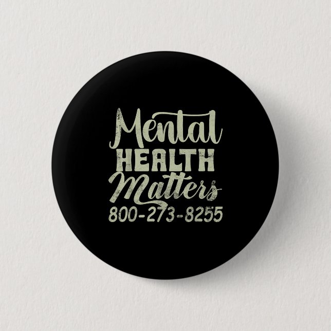 Chapa Redonda De 5 Cm Retro Mental Health S 800-273-8255 - Mental Health (Anverso)