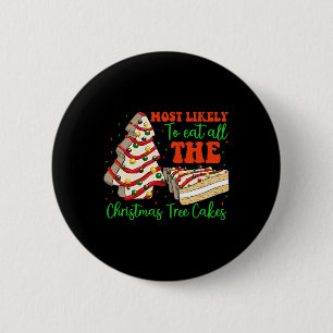 Chapa Redonda De 5 Cm Retro Muy Probable De Comer Todo El Árbol De Navid