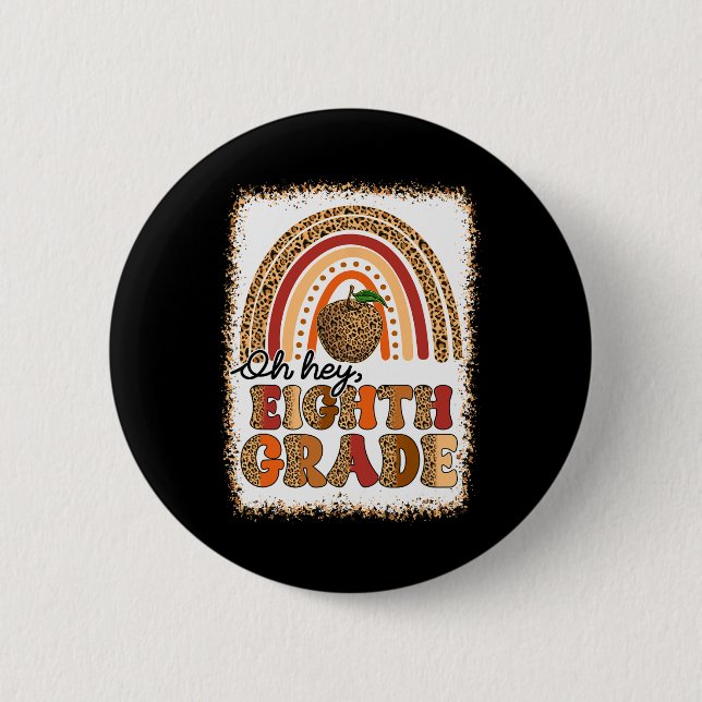 Chapa Redonda De 5 Cm Retro Oh Hola Octavo Grado Boho Arcoíris Primer Dí (Anverso)