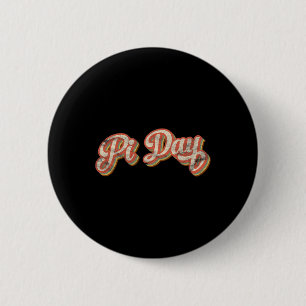 Chapa Redonda De 5 Cm Retro Pi Day regalo de texto profesor de matemátic
