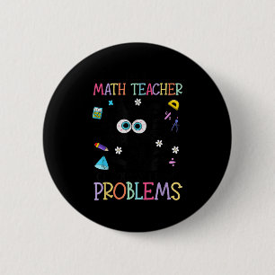 Chapa Redonda De 5 Cm Retro soy profesor de matemáticas, por supuesto qu