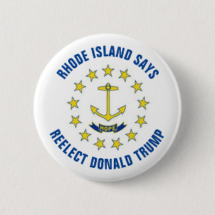 Chapa Redonda De 5 Cm Rhode Island dice reelecto Donald Trump