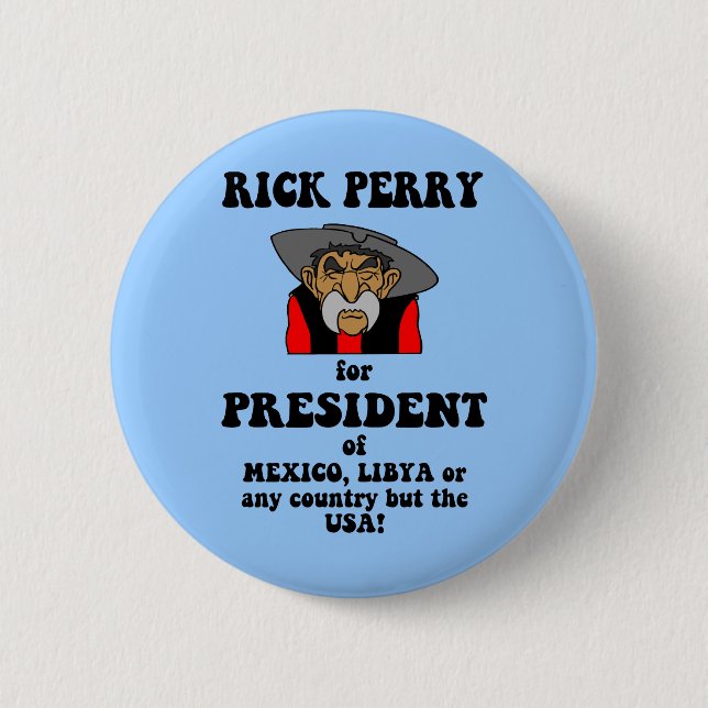 Chapa Redonda De 5 Cm Rick Perry anti (Anverso)