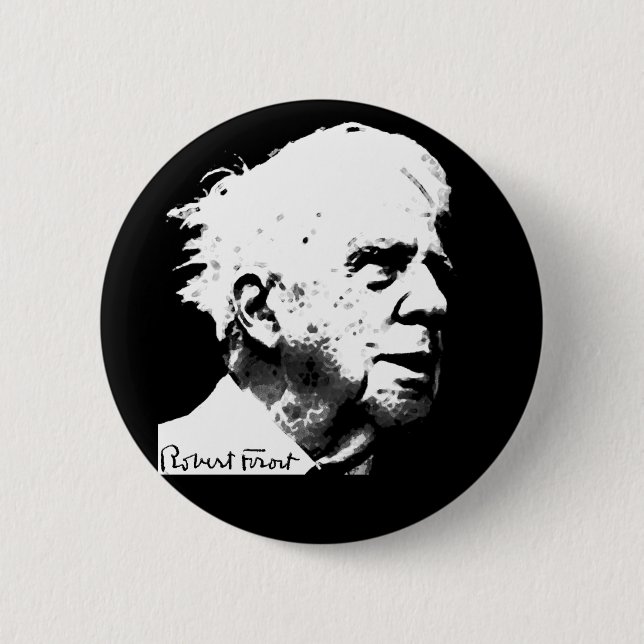 Chapa Redonda De 5 Cm Robert Frost (Anverso)
