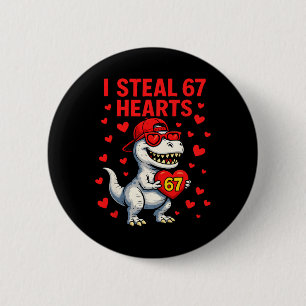 Chapa Redonda De 5 Cm Robo Corazones 67 San Valentín 67 Meme 6 7 T-rex N