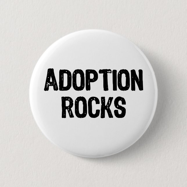 Chapa Redonda De 5 Cm Rocas de la adopción (Anverso)