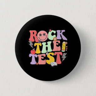 Chapa Redonda De 5 Cm Rock The Test Testing Day Shirt For Teacher Studen