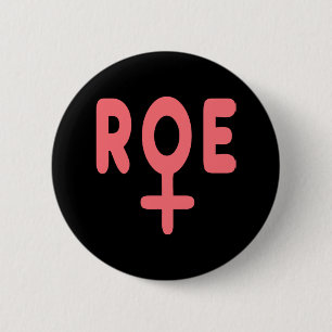 Chapa Redonda De 5 Cm roe v wade 7