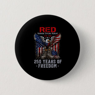 Chapa Redonda De 5 Cm Rojo 250 años america recuerda a todos desplegados