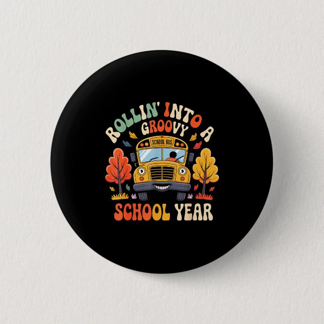 Chapa Redonda De 5 Cm Rollin Into A Groovy School Year Retro School Bus  (Anverso)