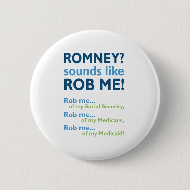 Chapa Redonda De 5 Cm ¡Romney me suena como Rob! Romney anti político (Anverso)