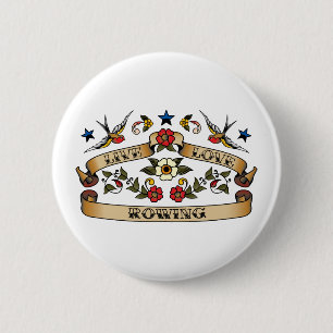 Chapa Redonda De 5 Cm Rowing vivo del amor