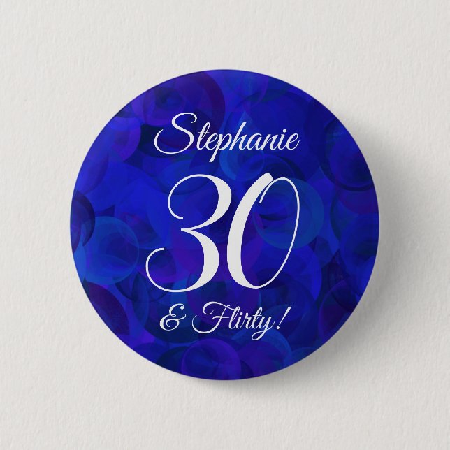 Chapa Redonda De 5 Cm Royal Blue 30 y Flirty Birthday Party (Anverso)