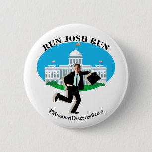 Chapa Redonda De 5 Cm RUN JOSH RUN #MissouriMervesBetter