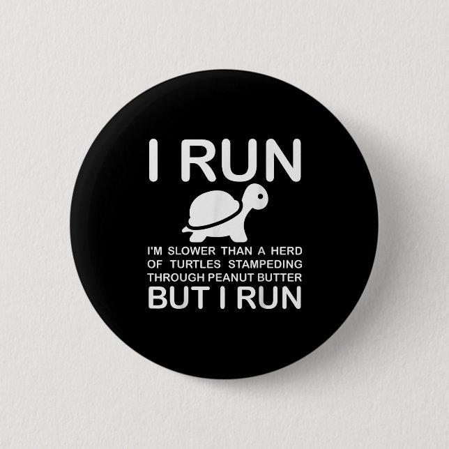Chapa Redonda De 5 Cm Running Motivation Turtle  (Anverso)