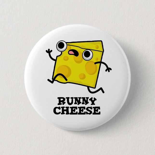 Chapa Redonda De 5 Cm Runny Cheese Funny Food Pun (Anverso)