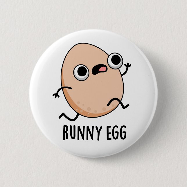 Chapa Redonda De 5 Cm Runny Egg Funny Huevo Huevo Huevo Pun (Anverso)