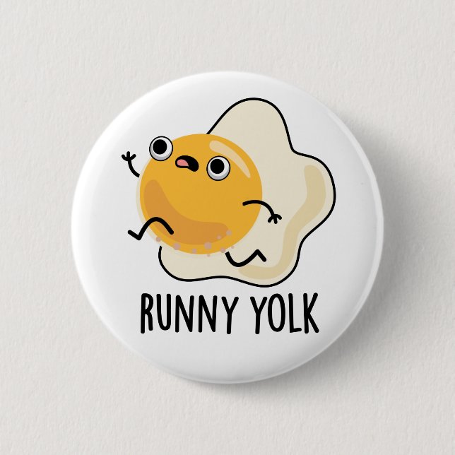 Chapa Redonda De 5 Cm Runny Yolk Funny Food Egg Pun (Anverso)