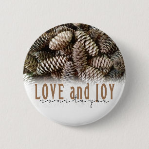 Chapa Redonda De 5 Cm Rustic Holiday Love and Joy Pine Cone