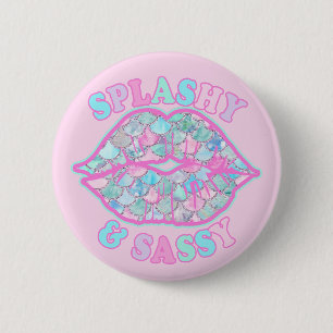 Chapa Redonda De 5 Cm Salpicadura femenina y descarada Besos de sirena r