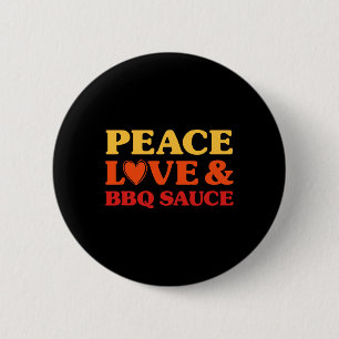 Chapa Redonda De 5 Cm Salsa barbacoa me encanta la comida divertida de l