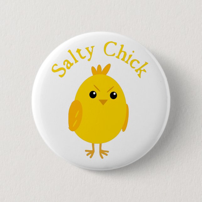 Chapa Redonda De 5 Cm Salty Chick (Anverso)