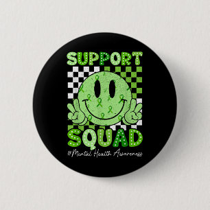 Chapa Redonda De 5 Cm Salud Mental S Conciencia Apoyo Squad Smile Face