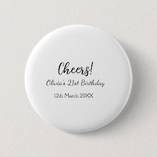 Chapa Redonda De 5 Cm Saludos fecha de cumpleaños 21 agregar nombre simp