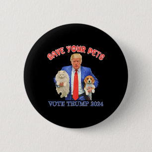 Chapa Redonda De 5 Cm Salva a tus mascotas Vota por Trump Elecciones en