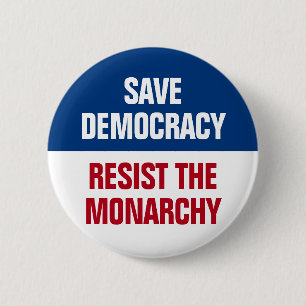 Chapa Redonda De 5 Cm Salva la democracia resiste a la monarquía - Anti