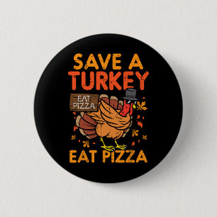 Chapa Redonda De 5 Cm Salven A Turquía Coman Pizza Diversión Amo De La C