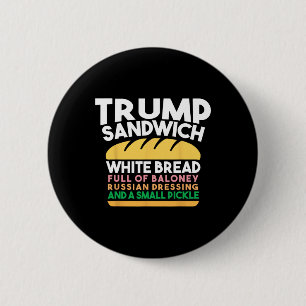 Chapa Redonda De 5 Cm Sándwich Trump Pan Blanco Lleno De Aderezo Ruso Lo