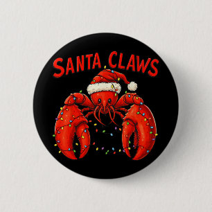 Chapa Redonda De 5 Cm Santa Claws Langosta Divertida De Navidad Con Luce