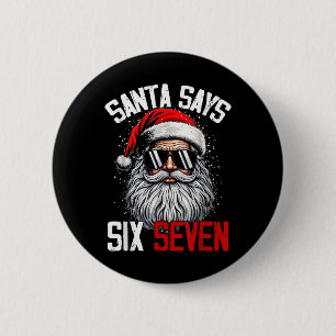 Chapa Redonda De 5 Cm Santa Dice Seis Siete 67 Gen Z Alpha Meme Slang Ch