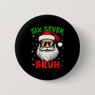 Chapa Redonda De 5 Cm Santa Dice Seis Siete 6 7 Gen Z Alpha Meme Bruh Na