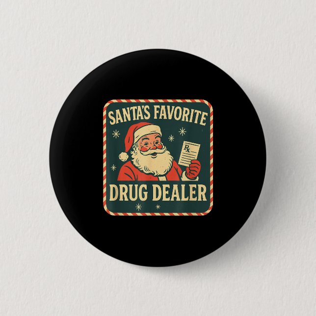 Chapa Redonda De 5 Cm Santa Favorite Drug Er Christmas Pharmacy Tech Nur (Anverso)