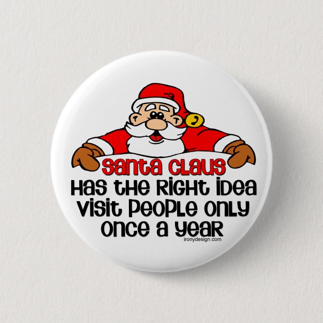 Chapa Redonda De 5 Cm Santa Humor (Anverso)