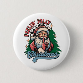 Chapa Redonda De 5 Cm Santa Navidad sintiéndose Alegre