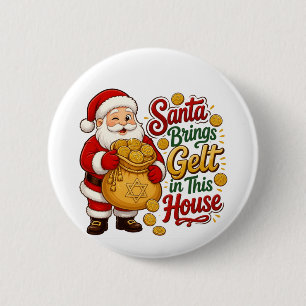 Chapa Redonda De 5 Cm Santa trae gelt en esta casa Christmukkah judío
