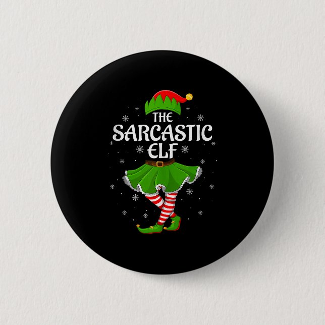 Chapa Redonda De 5 Cm Sarcastic Elf Christmas Family Girls Women Elf Squ (Anverso)