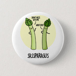 Chapa Redonda De 5 Cm Sassparagus Funny Asparagus Vegetable Pun