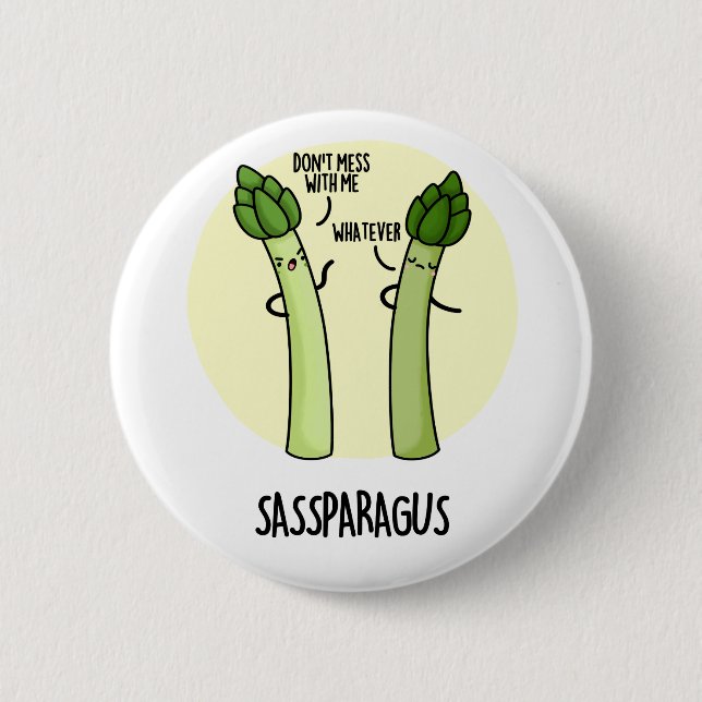 Chapa Redonda De 5 Cm Sassparagus Funny Asparagus Vegetable Pun (Anverso)