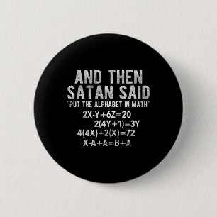 Chapa Redonda De 5 Cm Satan dijo alfabeto en matemáticas matemáticas mat
