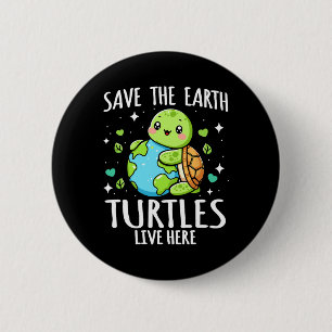 Chapa Redonda De 5 Cm Save Earth Turtle Design - Dia divertida sobre la