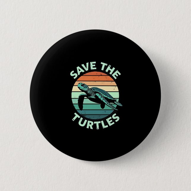 Chapa Redonda De 5 Cm Save The Turtles Animal Turtle Pet Lover (4) (Anverso)